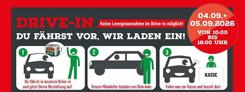 Drive In Aktion am 04.09.+05.09.